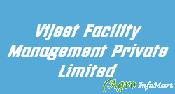 Vijeet Facility Management Private Limited