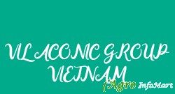 VILACONIC GROUP VIETNAM