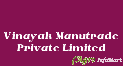 Vinayak Manutrade Private Limited