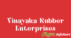 Vinayaka Rubber Enterprises