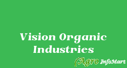 Vision Organic Industries