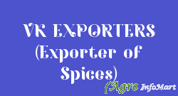 VK EXPORTERS (Exporter of Spices)