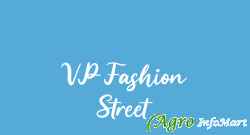 VP Fashion Street
