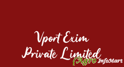 Vport Exim Private Limited dholpur india