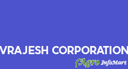 Vrajesh Corporation