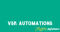VSK Automations hyderabad india