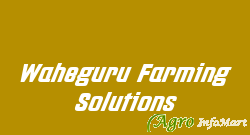 Waheguru Farming Solutions