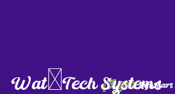 Wat-Tech Systems chennai india