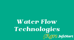 Water Flow Technologies