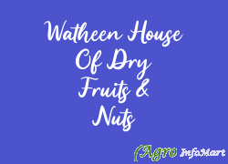 Watheen House Of Dry Fruits & Nuts