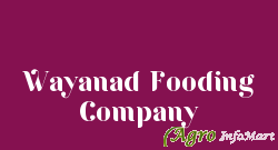 Wayanad Fooding Company