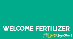 Welcome fertilizer