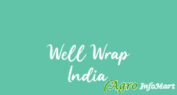 Well Wrap India delhi india