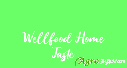 Wellfood Home Taste