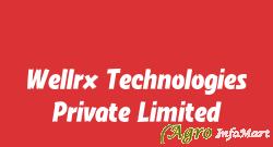 Wellrx Technologies Private Limited