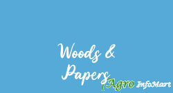 Woods & Papers