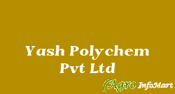 Yash Polychem Pvt Ltd