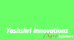 Yashshri Innovations nashik india