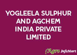 Yogleela Sulphur And Agchem India Private Limited