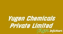 Yugen Chemicals Private Limited