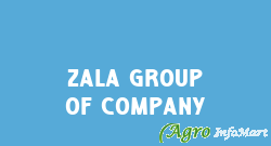 Zala Group Of Company