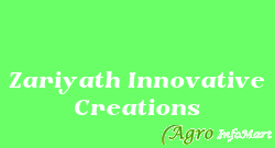 Zariyath Innovative Creations bangalore india