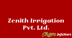 Zenith Irrigation Pvt. Ltd. mumbai india