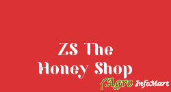 ZS The Honey Shop hyderabad india